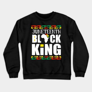 Juneteenth Black King Crewneck Sweatshirt